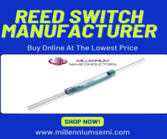 Buy Reed Switches Online at the Lowest Price | Reed Switch Manufacturer