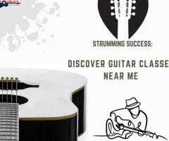 Strumming Success: Discover Guitar Classes Near Me