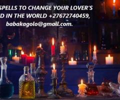 THE SPELLS TO CHANGE YOUR LOVER’S MIND IN THE WORLD +27672740459.