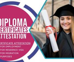 Diploma Certificate attestation in Abu Dhabi