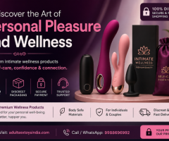 Discover the Art of Personal Pleasure and Wellness in Delhi