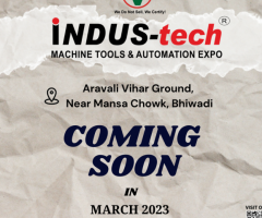 Indus -Tech Machine Tools & Automation Expo 2023