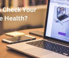 How To Check Your Website Health - 1