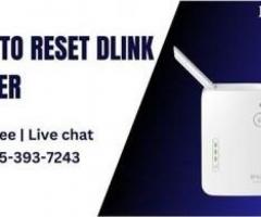 How to Reset Dlink Router |+1-855-393-7243| Dlink