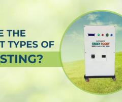 What Are the Different Types of Composting?