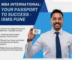 MBA International at ISMS Pune: Top MBA Admission in Pune