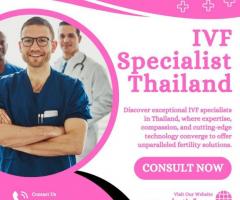 IVF Specialist Thailand