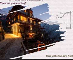 Best Resorts in Nainital | ROSAKUE