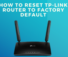 How To Reset Tp-Link Router To Factory Default |+1-800-487-3677| Tp-LinkSupport