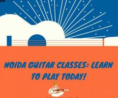 Noida Guitar Classes: Learn To Play Today!