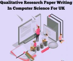Qualitative Research Paper Writing In Computer Science For UK