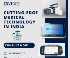 Leading the Way: Cutting-Edge Medical Technology in India