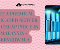 Get a Premium Dedicated Server at a cheap price in Malaysia - Serverwala