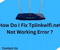 How Do I fix Tp-linkwifi.net Not Working Error? | +1-800-487-3677 | Tp-Link Support