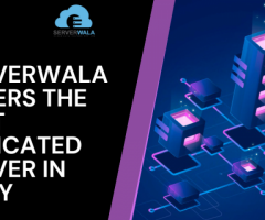 Serverwala offers the Best Dedicated Server in Italy