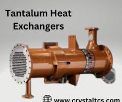 The Future of Heat Exchange: Tantalum Solutions