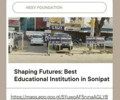 Shaping Futures: Best Educational Institution in Sonipat