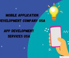 mobile Application Development Company USA 	App Development Services USA