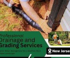 Professional Drainage and Grading Services in NJ