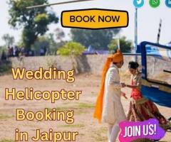Book A Wedding Helicopter Quickly In Jaipur