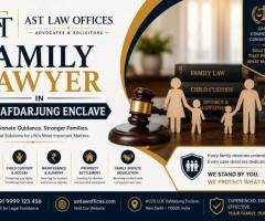 Family Lawyer in Safdarjung Enclave – Professional Guidance for Family Matters