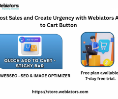 Boost Sales and Create Urgency with Webiators Add to Cart Button