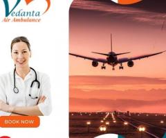 Obtain Vedanta Air Ambulance in Patna for the Fastest Relocation Service