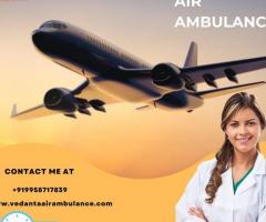 Avail of Vedanta Air Ambulance Service in Jamshedpur with First-Class ICU Setup