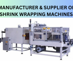 Shrink Wrapping Machines manufacturer and exporter in Delhi