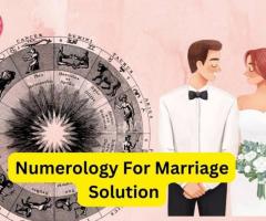 Numerology For Marriage Solution - Indian Guru ji