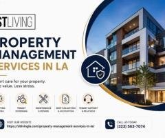 Complete Property Management Support for LA Rental Owners
