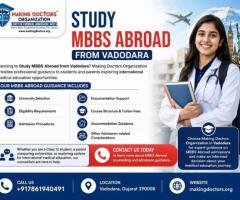 Study MBBS Abroad Vadodara | Making Doctors Organization