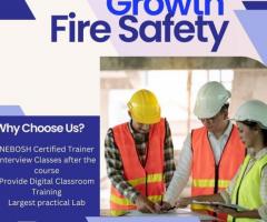 Growth Fire Safety - Finest Safety Officer Course Institute in Patna