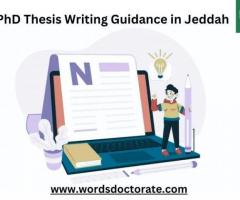 PhD Thesis Writing Guidance in Jeddah