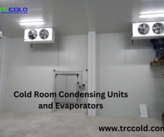 Cold Room Condensing Units and Evaporators by TRC Cold Company