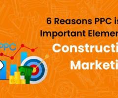 PPC is an Important Element of Construction Marketing