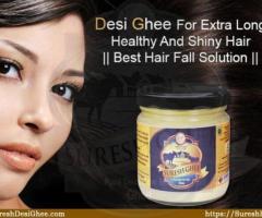 Desi Ghee for Long Hairs