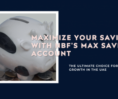 Open NBF's Max Saver Account for High Returns!
