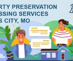 Top Property Preservation Processing Services in Kansas City, MO