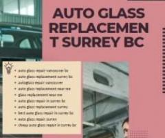 Auto Glass Replacement Surrey Bc | Citylineautoglass