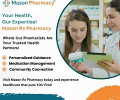 Best online Pharmacy and Store | Local pharmacy near me Bronx, NY| Mason Rx Pharmacy