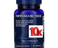 AFRICAN MANHOOD ENLARGEMENT WITH THE MPFUNGURI TREE +27604245135