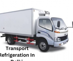 Transport Refrigeration In Delhi