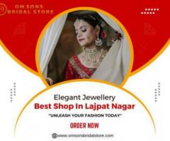 Elegant Jewellery Best Shop In Lajpat Nagar