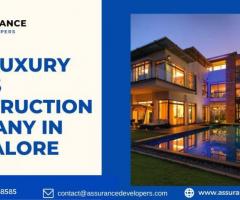 Best Luxury Villas Construction Company in Bangalore - Assurance Developers