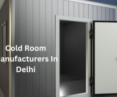 Cold Room Manufacturers In Delhi