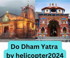 DO Dham Yatra By Helicopter From dehradun