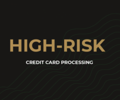 HighRiskPay.com Expertise in High Risk Credit Card Processing
