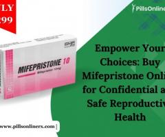 Empower Your Choices: Buy Mifepristone Online for Confidential and Safe Reproductive Health