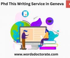 PhD Thesis writing service in Geneva